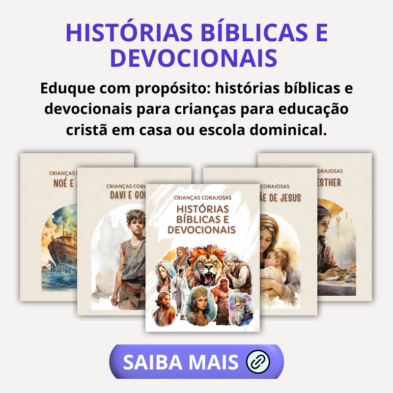 Crianças Corajosas - Histórias Bíblicas e Devocionais